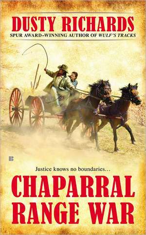 Chaparral Range War de Dusty Richards