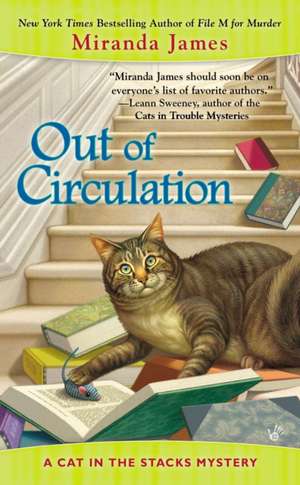 Out of Circulation de Miranda James