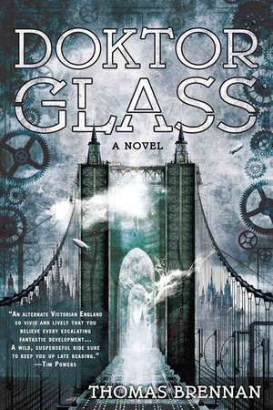 Doktor Glass de Thomas J. Brennan