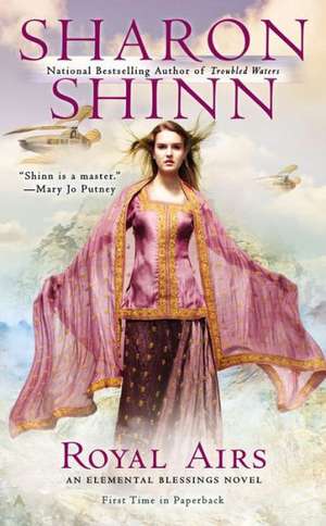 Royal Airs de Sharon Shinn