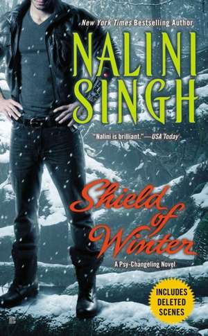 Shield of Winter: A Psy-Changeling Novel de Nalini Singh