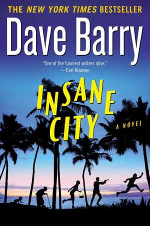 Insane City de Dave Barry