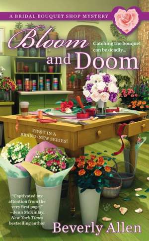 Bloom and Doom de Beverly Allen