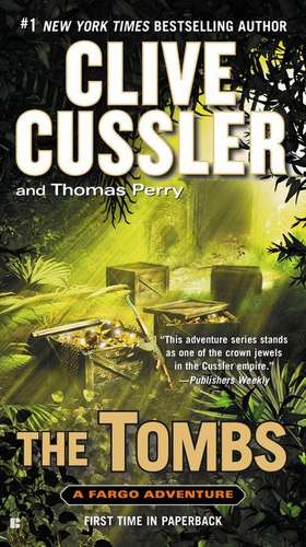 The Tombs de Clive Cussler