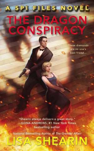 The Dragon Conspiracy de Lisa Shearin