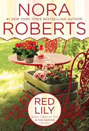 Red Lily de Nora Roberts