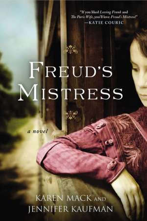 Freud's Mistress de Karen Mack