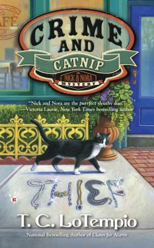 Crime and Catnip de T. C. Lotempio