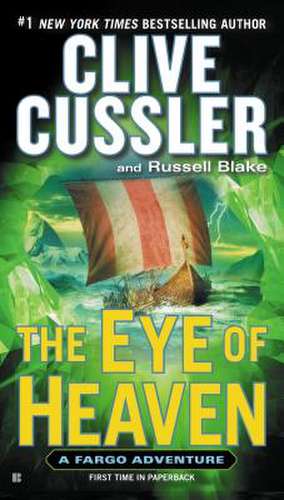 The Eye of Heaven de Clive Cussler