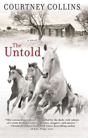 The Untold de Courtney Collins