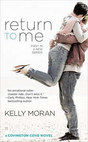 Return to Me de Kelly Moran