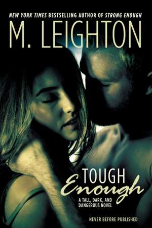 Tough Enough de M. Leighton