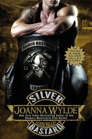 Silver Bastard de Joanna Wylde