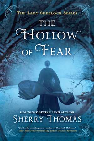 The Hollow of Fear de Sherry Thomas