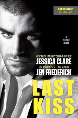 Last Kiss de Jessica Clare