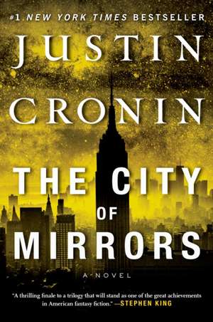 The City of Mirrors de Justin Cronin