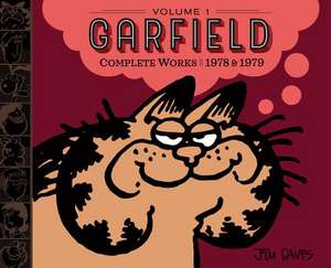 Garfield Complete Works: Volume 1: 1978 & 1979 de Jim Davis