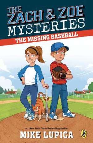 The Missing Baseball de Mike Lupica