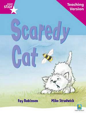 Rigby Star Guided Reading Pink Level: Scaredy Cat Teaching V