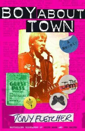 Boy about Town de Tony Fletcher