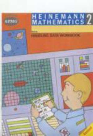 Heinemann Maths 2: Handling Data Workbook de Scottish Primary Maths Group SPMG