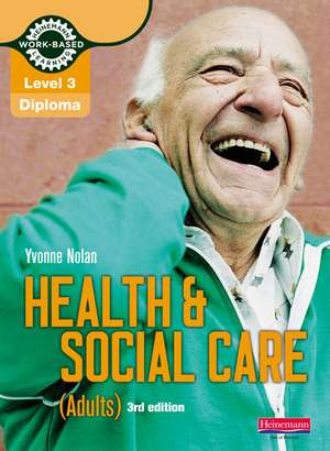 Level 3 Health and Social Care (Adults) Diploma: Candidate Book 3rd edition de Debby Railton