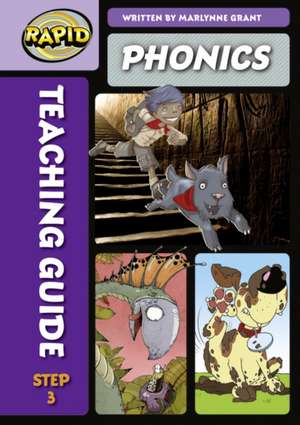 Rapid Phonics Teaching Guide 3 de Marlynne Grant