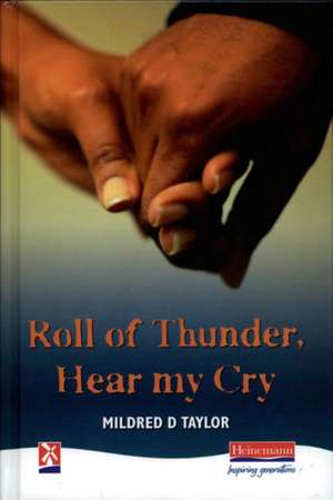 Roll of Thunder, Hear my Cry de Mildred Taylor