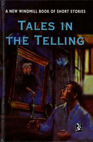 Tales in the Telling de Mr Mike Royston