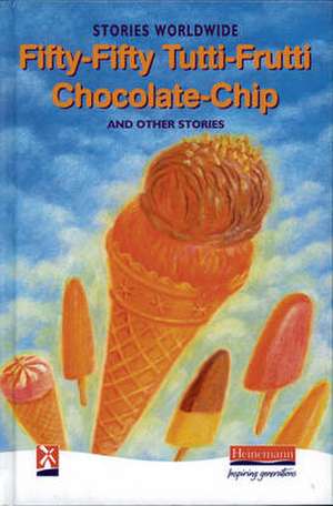 Fifty-Fifty Tutti-Frutti Chocolate Chip & Other Stories de Esther Menon