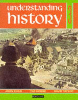 Understanding History Book 3 (Britain and the Great War, Era of the 2nd World War) de David Taylor