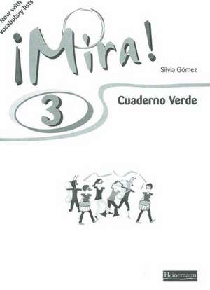 Mira 3 Verde Workbook (Pack of 8) de Silvia Gomez