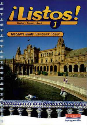 Listos 1 Framework Edition Teachers Guide de Charles Claxton