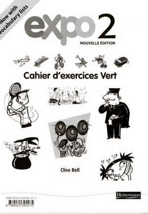 Expo 2 Vert Workbook Pack of 8 New Edition de Clive Bell