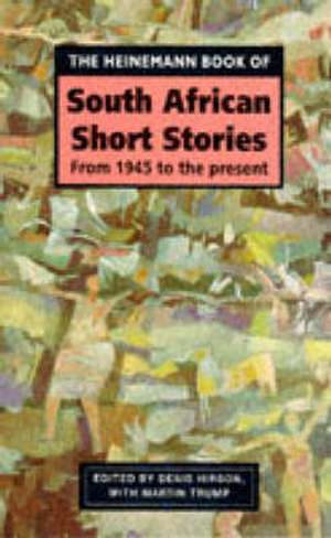 Hirson, D: Heinemann Book of South African Short Stories de Martin Trump