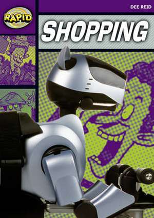 Reid, D: Rapid Reading: Shopping (Starter Level 2B) de Dee Reid