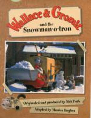 Wallace & Gromit and the Snowman-o-tron (Green A)