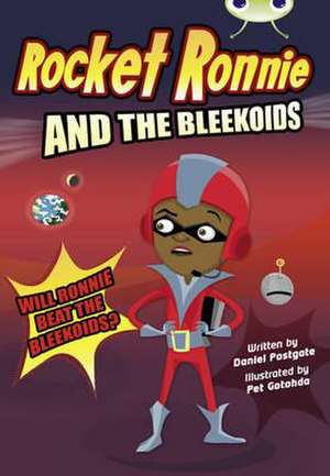 Rocket Ronnie and the Bleekoids de Daniel Postgate