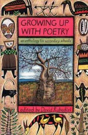 Rubadiri Ed., D: Growing Up With Poetry de David Rubadiri Ed.