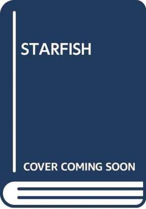 STARFISH de SCHOLASTIC