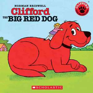 Clifford the Big Red Dog de Norman Bridwell