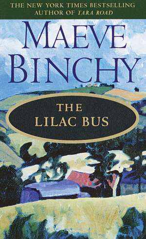 The Lilac Bus: Stories de Maeve Binchy