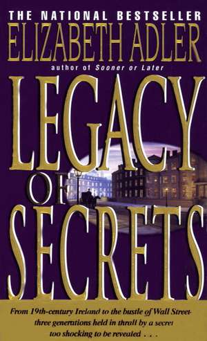 Legacy of Secrets de Elizabeth Adler