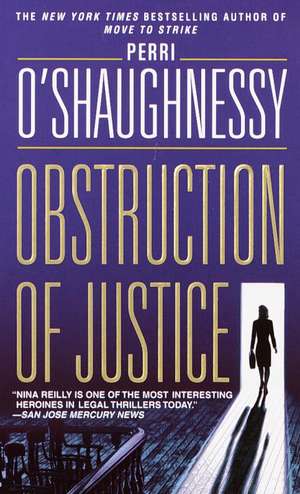 Obstruction of Justice de Perri O'Shaughnessy