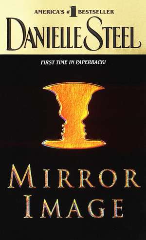 Mirror Image de Danielle Steel