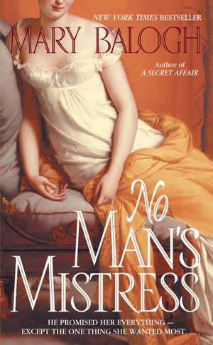 No Man's Mistress de Mary Balogh