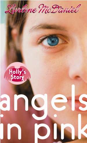 Angels in Pink de Lurlene Mcdaniel