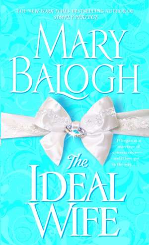 The Ideal Wife de Mary Balogh