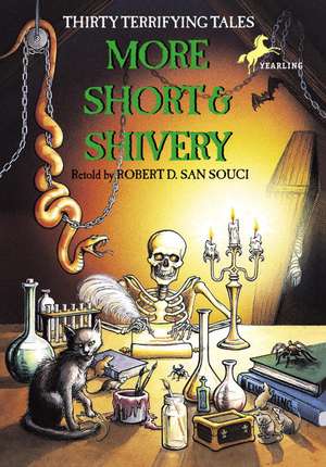 More Short & Shivery de Robert D San Souci