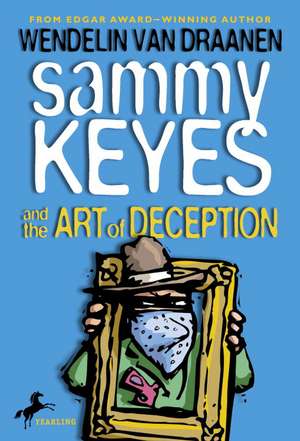 Sammy Keyes and the Art of Deception de Wendelin Van Draanen